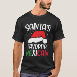 Santa's Favorite Mexican T-Shirt