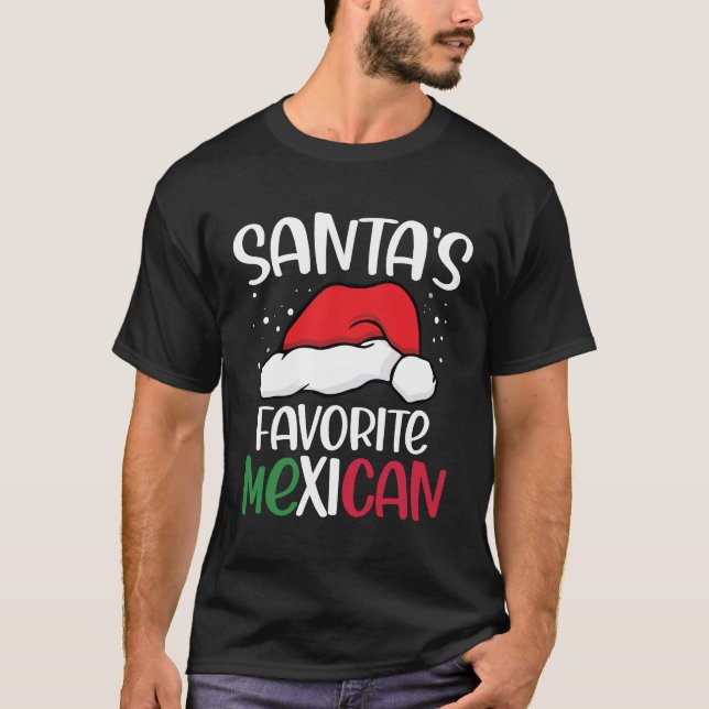 Santa's Favorite Mexican T-Shirt (Front)