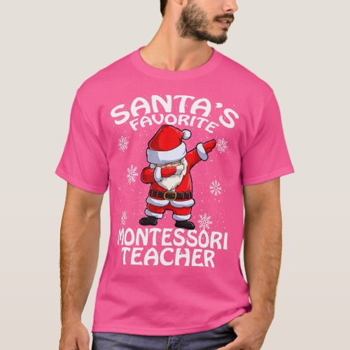 Santas Favorite Montessori Teacher Christmas T_Shirt