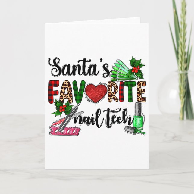 Santa's Favorite Nail Tech Merry Christmas Xmas Ho Card (Front)