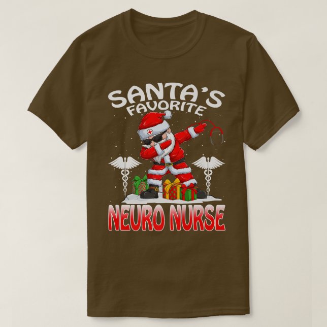 Santas Favorite Neuro Nurse Christmas Matching Cos T-Shirt (Design Front)