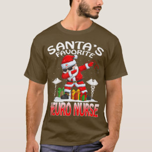 Santas Favorite Neuro Nurse Christmas Matching Cos T-Shirt