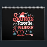 Santa's Favorite Nurse Christmas  Calendar<br><div class="desc">Santa's Favorite Nurse Christmas</div>