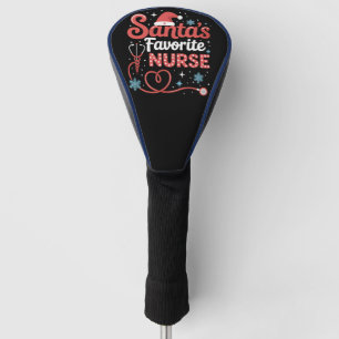 Santa's Favorite Nurse Christmas Golf Head Cover