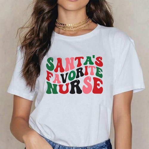 Santas Favorite Nurse Christmas Groovy white T_Shirt