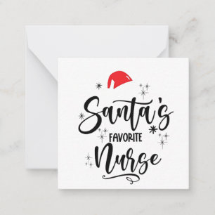 Santa's Favorite Nurse Christmas Note Card