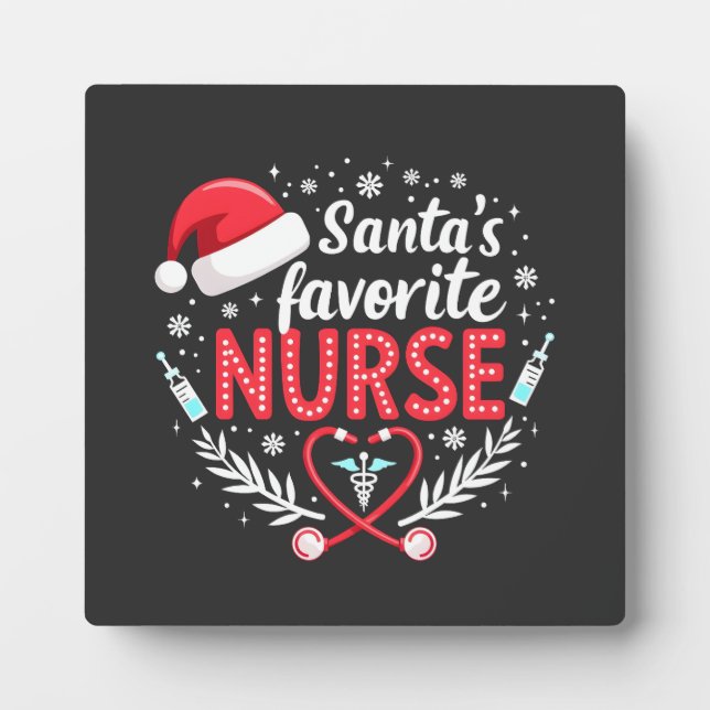 Santa's Favorite Nurse Christmas Nursing  Plaque (Front)