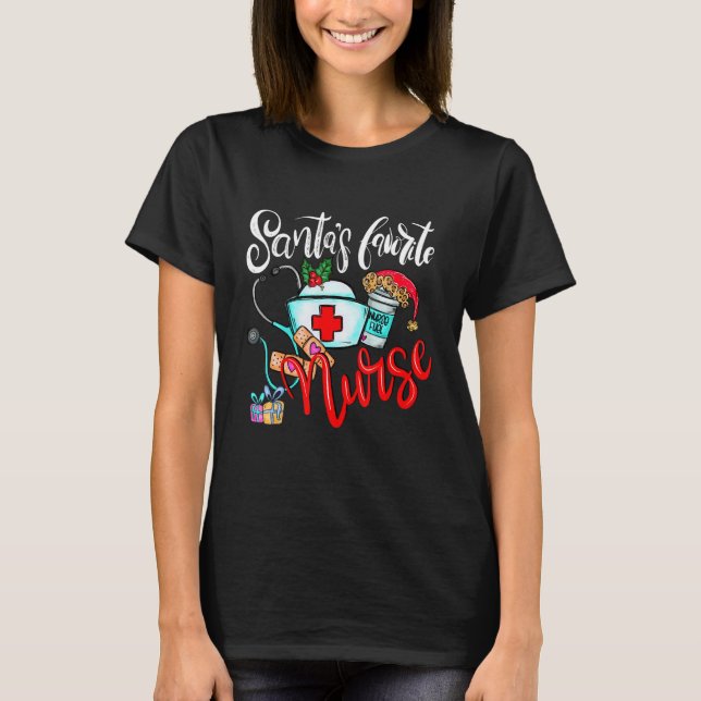 Santas Favorite Nurse  Christmas Xmas RN CNA Nursi T-Shirt (Front)