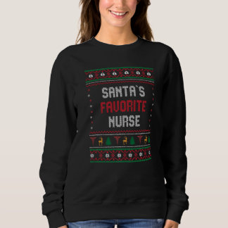 Santas Favorite Nurse Chritsmas Sweatshirt
