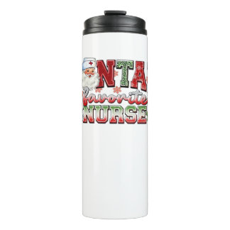 Santa's Favorite Nurse, Merry Nurse, Nurse Christm Thermal Tumbler