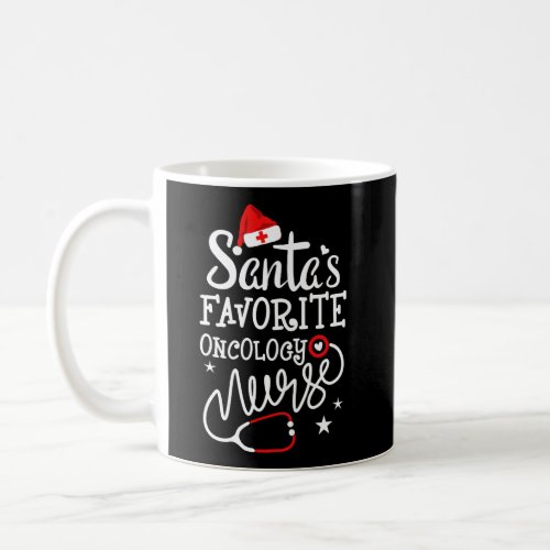 SantaS Favorite Oncology Nurse Merry Christmas Nu Coffee Mug