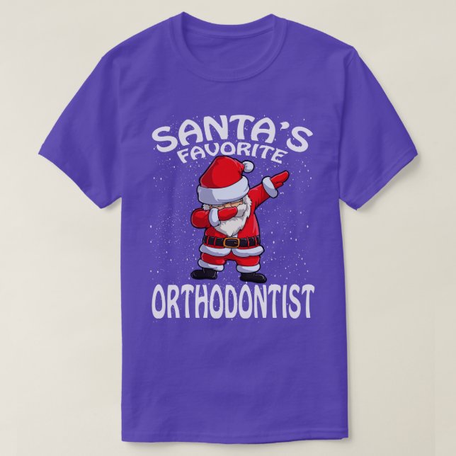 Santas Favorite Orthodontist Christmas T-Shirt (Design Front)