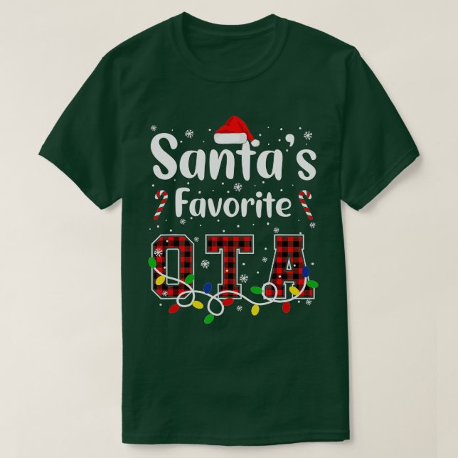 Santas Favorite OTA Christmas Occupational Therapy T-Shirt (Design Front)