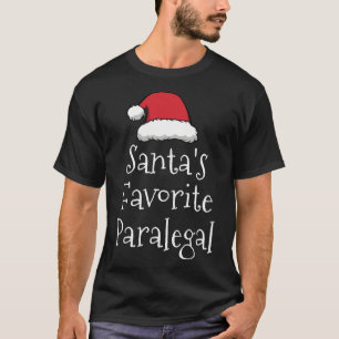 Santas Favorite Paralegal - Christmas Funny Gift P T-Shirt