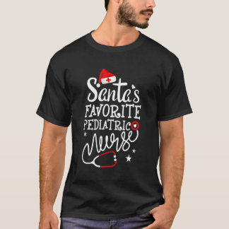 Santa'S Favorite Pediatric Nurse Merry Nurse Crew  T-Shirt