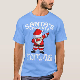 Santas Favorite Pest Control Worker Christmas T-Shirt