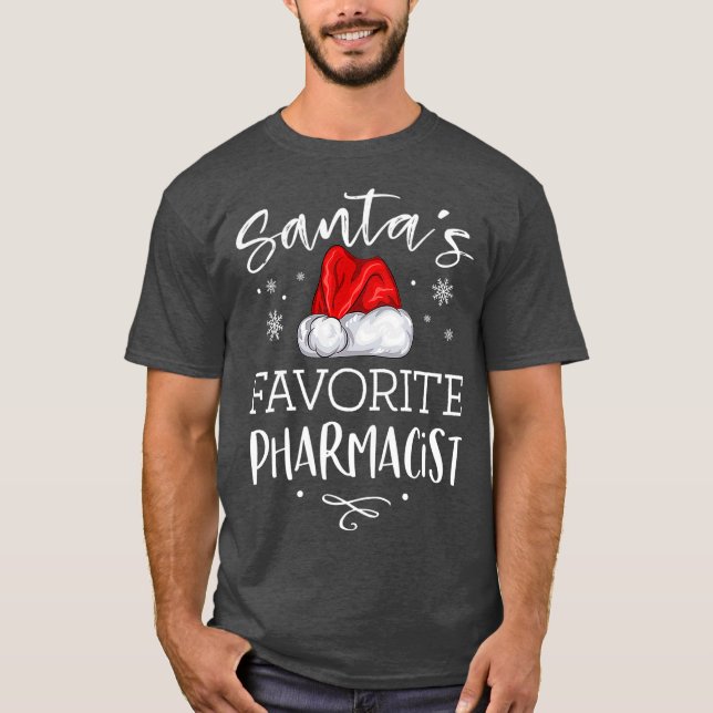 Santas Favorite Pharmacist Pajama Christmas Gift T-Shirt (Front)