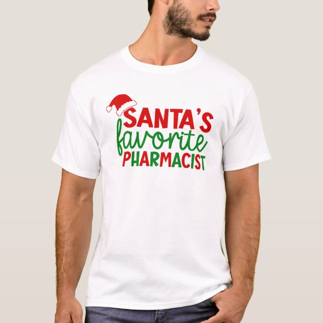 Santa's Favorite Pharmacist T-Shirt (Front)