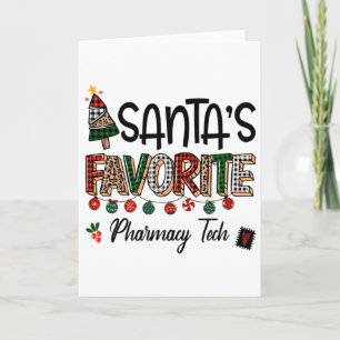 Santas Favorite Pharmacy Tech Funny Christmas Nurs Card