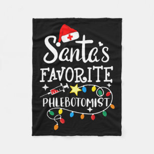 Santa's Favorite Phlebotomist Christmas Phlebotomy Fleece Blanket