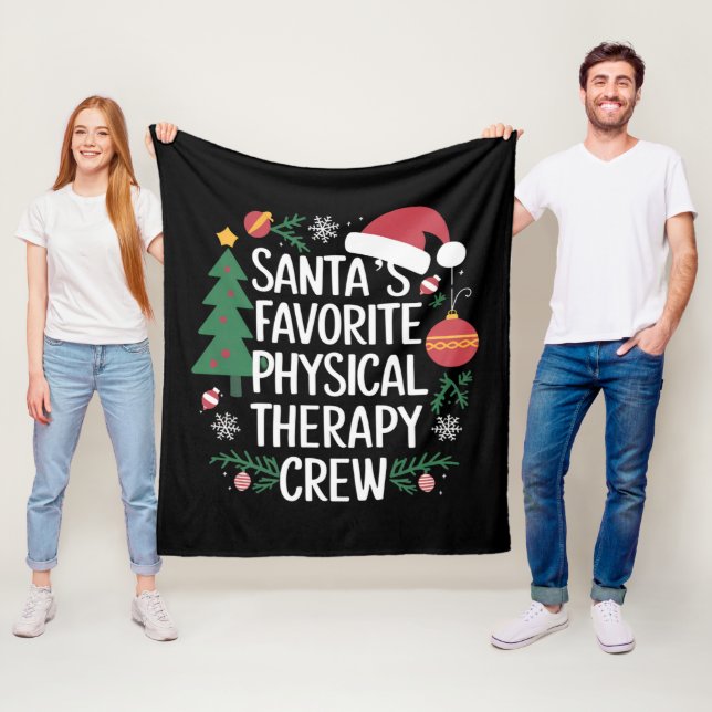 Santa's Favorite Physical Therapy Crew Christmas Fleece Blanket (In Situ)