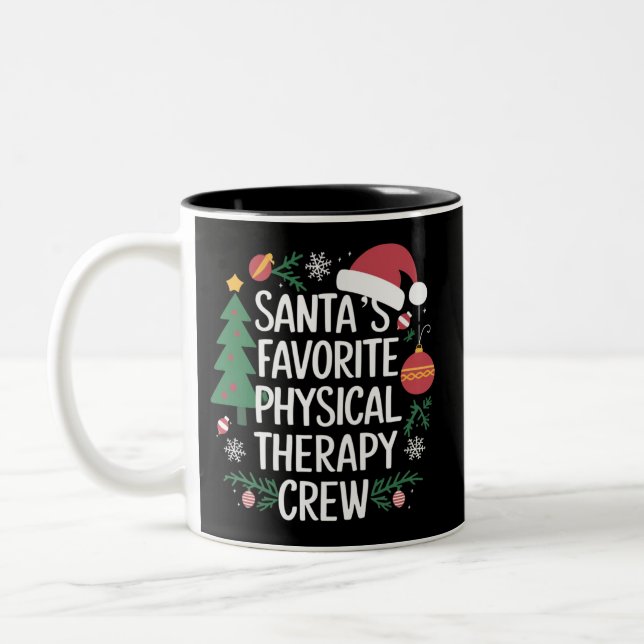 Santa's Favorite Physical Therapy Crew Christmas Two-Tone Coffee Mug (Left)
