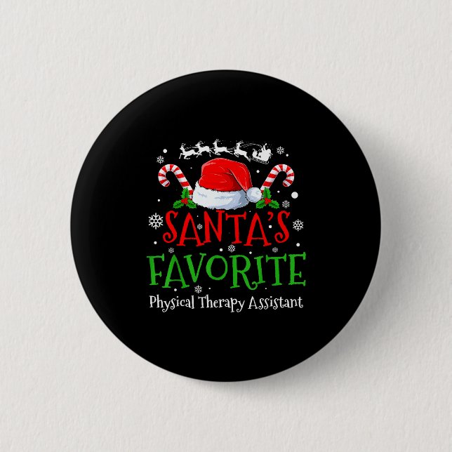 Santa's Favorite Physical Therapy Istant Christmas Button (Front)