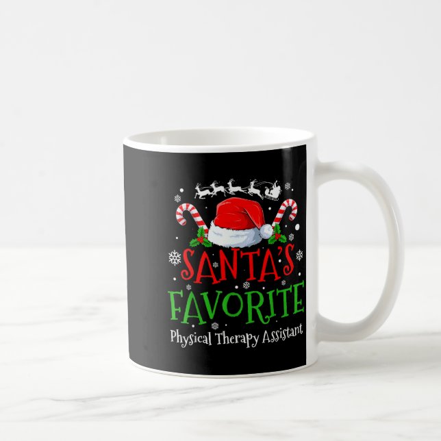 Santa's Favorite Physical Therapy Istant Christmas Coffee Mug (Right)