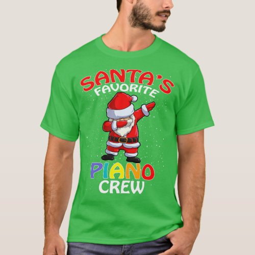 Santas Favorite Piano Crew Teachers Christmas Matc T_Shirt