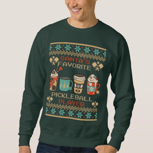 Santa's Favorite Pickleball Player Retro Hot Coco  Sweatshirt (Front)