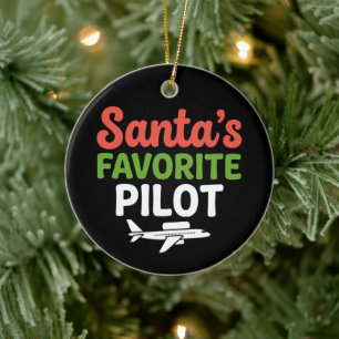 Santa's Favorite Pilot Christmas Aviation Airplane Ceramic Ornament