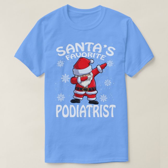 Santas Favorite Podiatrist Christmas 1 T-Shirt (Design Front)