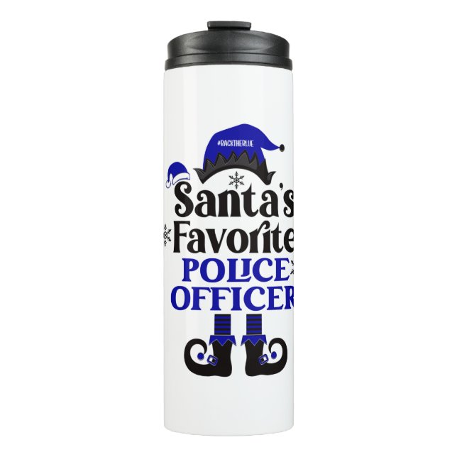 Santa's Favorite Police Officer (Elf Design) Thermal Tumbler (Front)