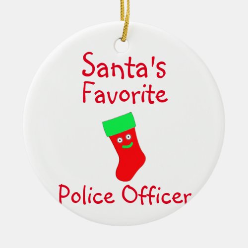 Santas Favorite Police OfficerCeramic Ornament