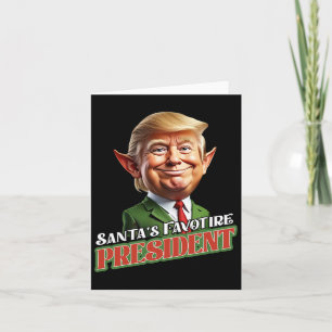 Santa's Favorite President Donald Trump Elf Christ Card