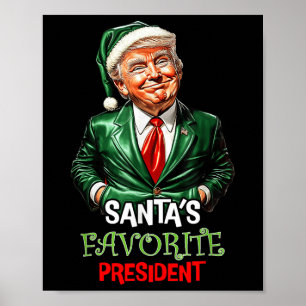 Santas Favorite President Funny Santa Trump 2024 Poster
