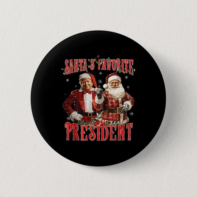 Santa's Favorite President Funny Trump Christmas P Button (Front)