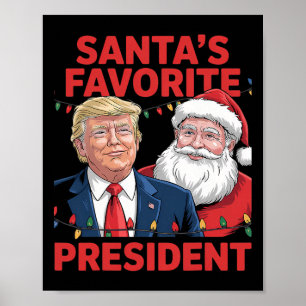 Santa's Favorite President Santa Trump Dance Chris Poster