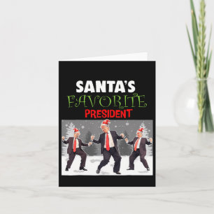 Santa's Favorite President Santa Trump Dance Funny Card