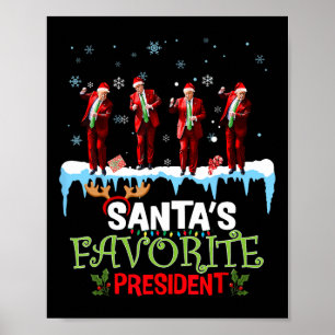 Santa's Favorite President Santa Trump Dance Funny Poster