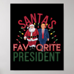 Santa's Favorite President Trump Christmas Poster