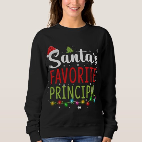 Santas Favorite Principal Christmas Pajama Santa H Sweatshirt