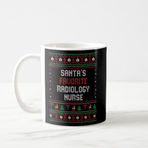 Santas Favorite Radiology Nurse       Chritsmas  Coffee Mug