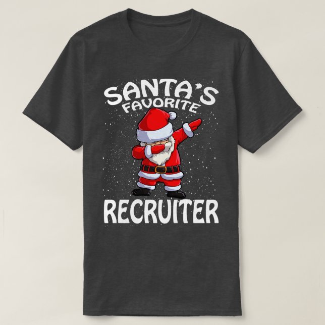 Santas Favorite Recruiter Christmas T-Shirt (Design Front)