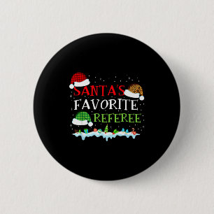 Santa's Favorite Referee Fun Christmas  Button