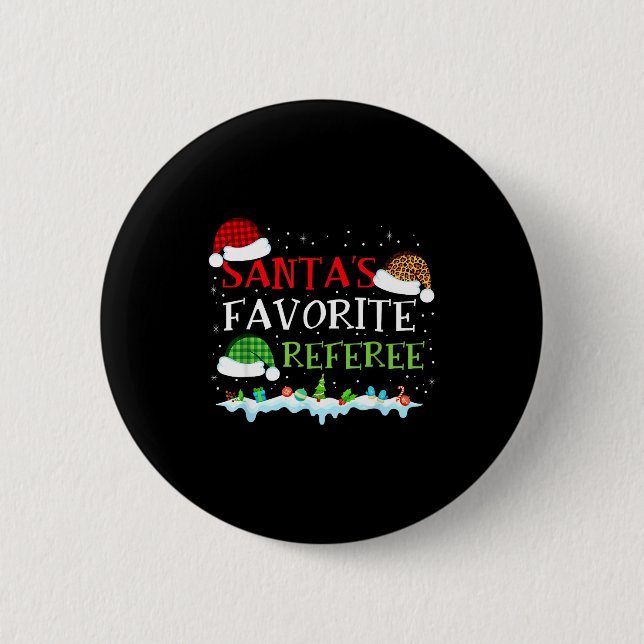 Santa's Favorite Referee Fun Christmas  Button (Front)