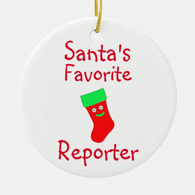 Santa's Favorite Reporter Ceramic Ornament (Front)