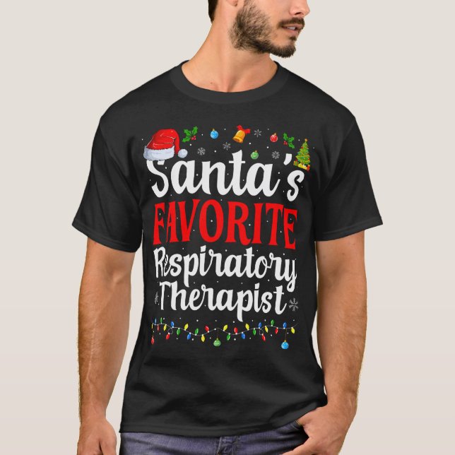 Santas Favorite Respiratory Therapist Christmas Fu T-Shirt (Front)