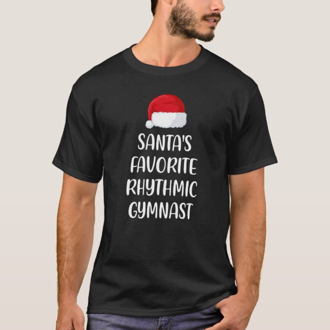 Santas Favorite Rhythmic Gymnast Christmas Gymnast T-Shirt (Front)