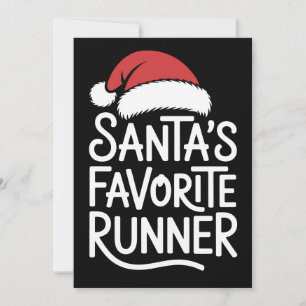Santa's Favorite Runner Christmas Santa Hat Xmas Invitation